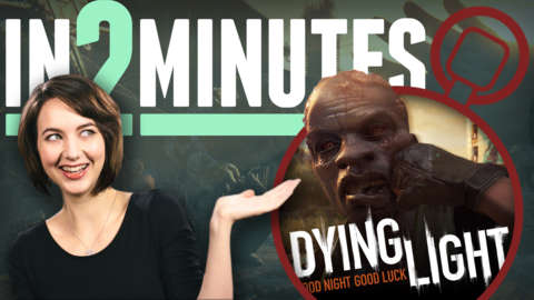 Dying Light Zombie Apocalypse In 2 Minutes