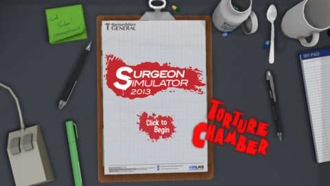 Torture Chamber - Surgeon Simulator 2013