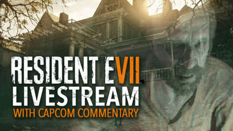 Resident Evil 7 Livestream With Capcom Commentary