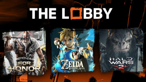 For Honor, The Legend of Zelda: Breath of the Wild DLC, Halo Wars 2  - The Lobby