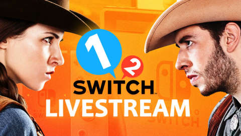 Nintendo Switch Livestream: 1-2 Switch