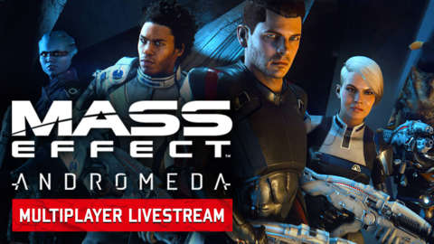 Mass Effect Andromeda Multiplayer Livestream