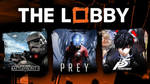 Battlefront 2, Our Most Anticipated 2017 Games, the Return of Great Japanese Games - The Lobby