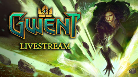 Gwent: The Witcher Card Game Livestream with Card Pack Opening