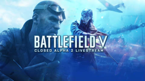 Battlefield 5 Closed Alpha Round 2 Gameplay Live