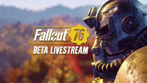 Fallout 76 Xbox One Beta Livestream