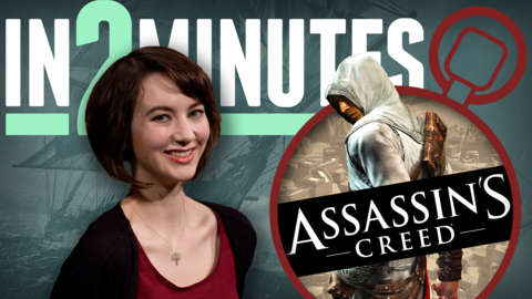Assassin's Creed: The Story So Far In 2 Minutes