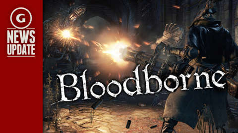 GS News Update: New Bloodborne The Old Hunters Weapons, Enemies, and More Revealed