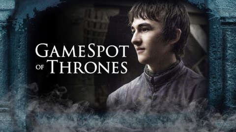Is Everything in Game of Thrones Bran's Fault? - GameSpot of Thrones