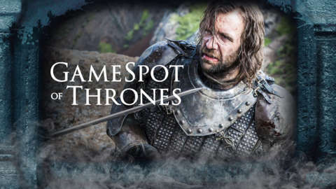 Could Cleganebowl Involve a Secret Third Contender? - GameSpot of Thrones