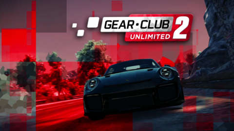 Gear Club Unlimited 2 Launch Trailer