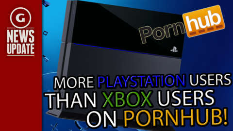 GS News Update: More PlayStation Users Visit Pornhub Than Xbox Users