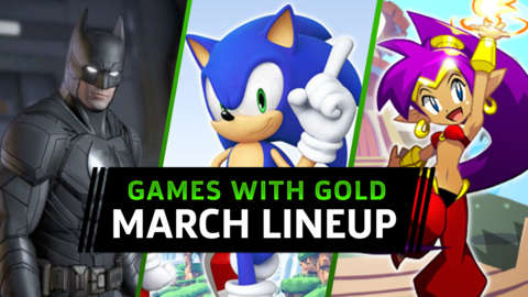 Free Xbox One And Xbox 360 Games With Gold For March 2020 Revealed