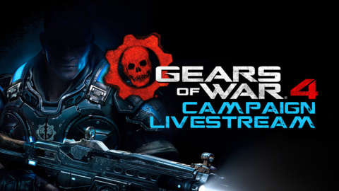 Gears of War 4 Campaign Livestream