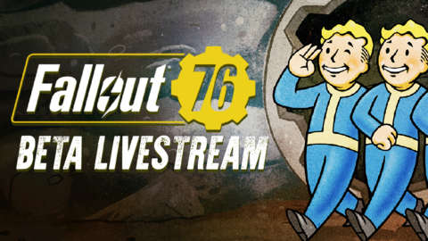 Fallout 76 PC Beta Livestream