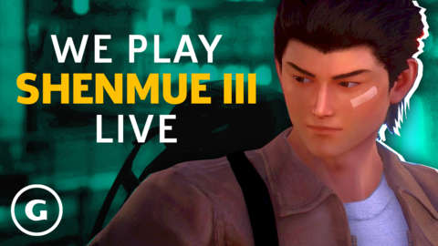 We Play Shenmue 3 | GameSpot Live