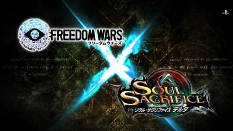 PlayStation Vita Exclusives Freedom Wars, Soul Sacrifice's Servers Shut Down Next Month thumbnail