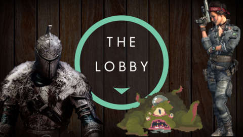 Dark Souls II, Crawl, Titanfall - The Lobby