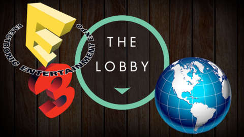 The E3 Hype Show! - The Lobby