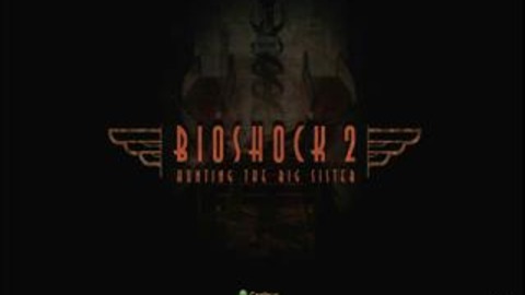 BioShock 2 Hunting the Big Sister Developer Walk-Through
