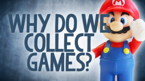 Reality Check - Why Do We Collect Games?