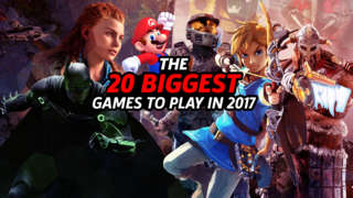 The 20 Biggest Games to Play in 2017