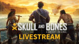 Skull and Bones Gameplay Reveal Livestream (Ubisoft Forward 2022)