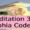 Meditation 3 ~ Sophia Code