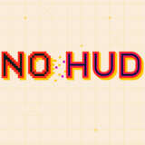 No HUD