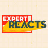 Expert Reacts