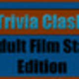 Trivia Clash: Adult Film Star Edition