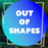 Out of Shapes (2020)