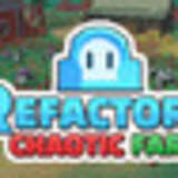Refactoro: Chaotic Farm