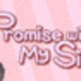 Promise with My Sister