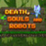 Death, Soul & Robots